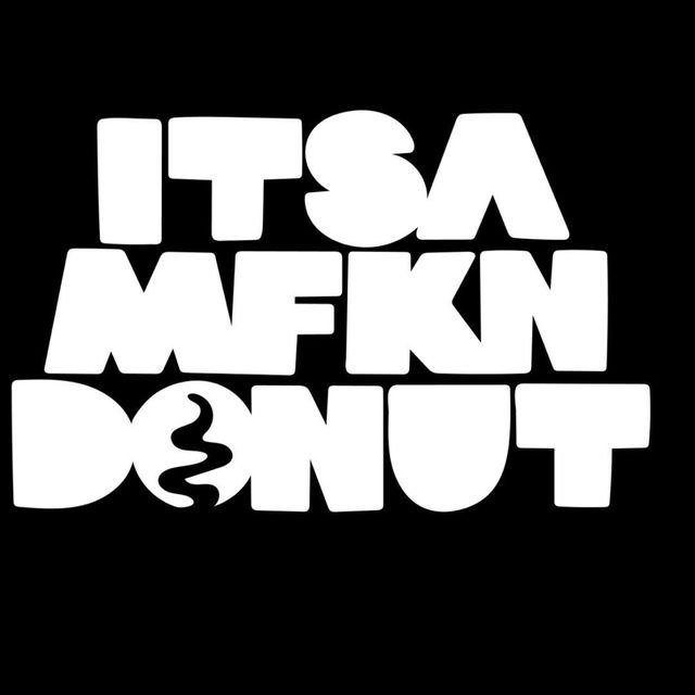 Its MFKN Donut